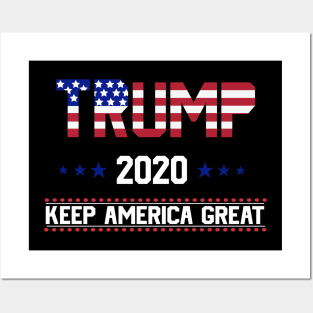 Trump 2020 Keep America Great Posters and Art